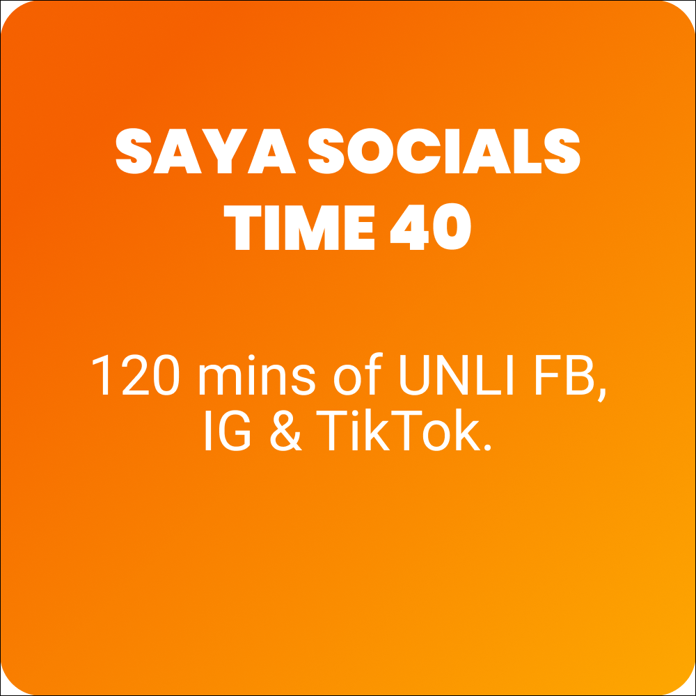 SAYA SOCIALS TIME 40